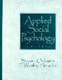 Applied Social Psychology- (Value Pack w/MyLab Search) (2nd Edition)