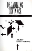 Organizing Deviance- (Value Pack w/MyLab Search) (2nd Edition)
