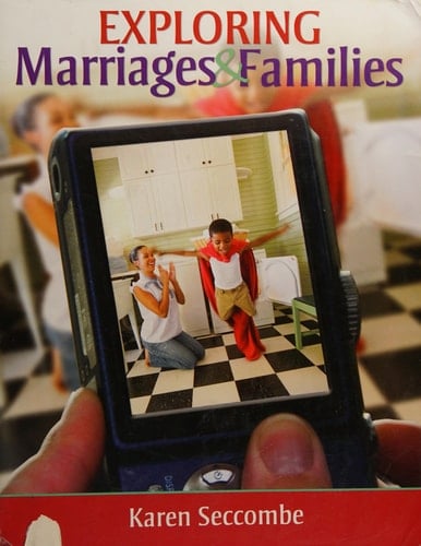 Exploring Marriages and Families