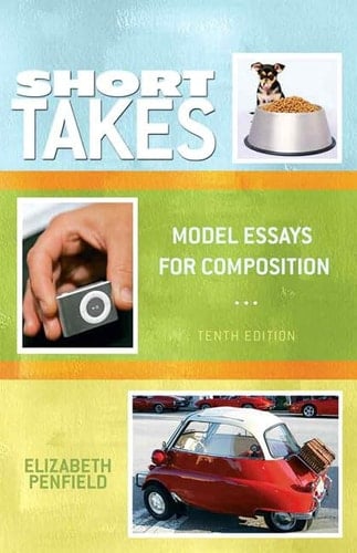 Short Takes: Model Essays for Composition