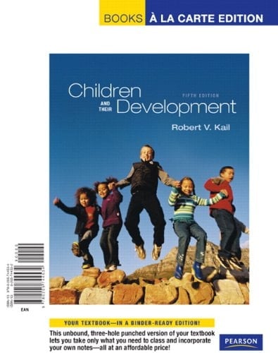 Children and Their Development: Books a La Carte Edition