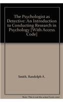 The Psychologist as Detective: An Introduction to Conducting Research in Psychology