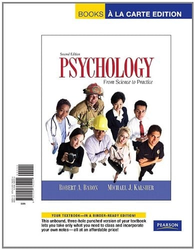 Psychology: Science and Practice, Books a la Carte Edition (2nd Edition)
