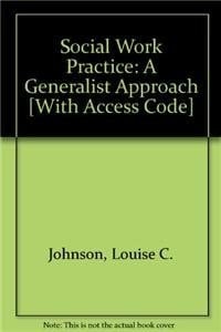 Social Work Practice: A Generalist Approach with MyHelpingKit (10th Edition)