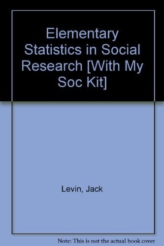 Elementary Statistics in Social Research + Mysockit