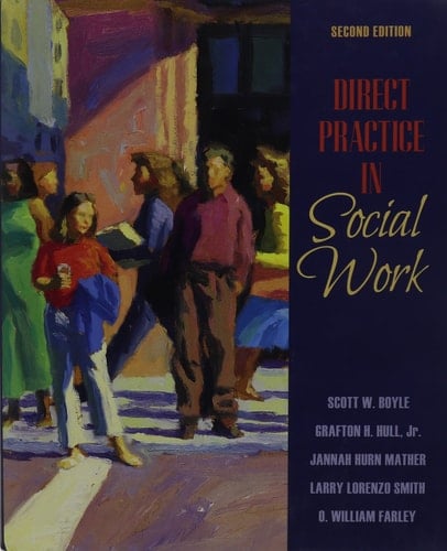 Direct Practice in Social Work with MyHelpingKit (2nd Edition)
