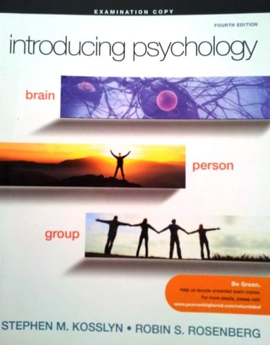 Introducing Psychology : Brain, Person, Group