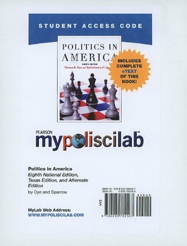 MyPoliSciLab with Pearson eText -- Standalone Access Card -- for Politics in America (8th Edition)