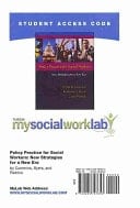 MySocialWorkLab -- Standalone Access Card -- for Policy Practice for Social Workers: NEW Strategies for a NEW Era