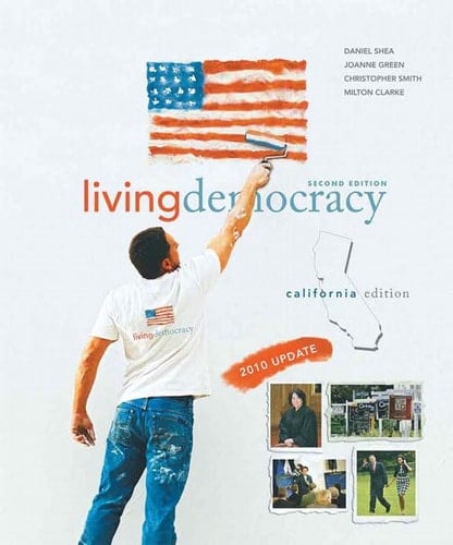Living Democracy, 2010 Update: California Edition
