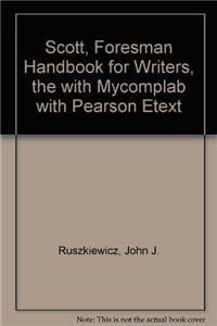 Scott, Foresman Handbook for Writers, The with MyCompLab with Pearson eText (9th Edition)
