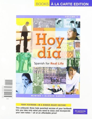 Hoy día: Spanish for Real Life, Volume 1 (Books a la Carte)