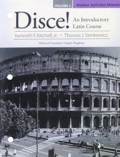 Student Activities Manual for Disce! An Introductory Latin Course, Volume 2 (Pearson Custom Library: Latin)