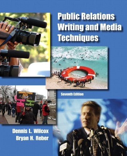 Public Relations Writing and Media Techniques Plus MySearchLab with eText -- Access Card Package (7th Edition)