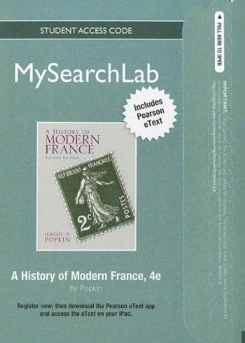 MySearchLab with Pearson eText -- Standalone Access Card -- for A History of Modern France (4th Edition)