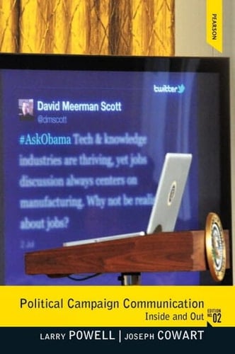 Political Campaign Communication: Inside and Out