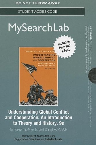 MySearchLab with Pearson eText -- Standalone Access Card -- for Understanding Global Conflict and Cooperation: An Introduction to Theory and History (9th Edition)
