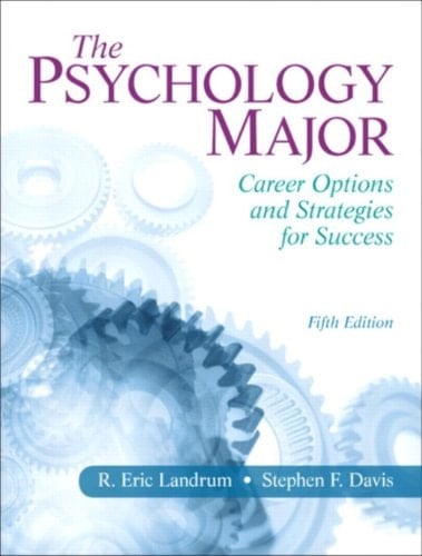 The Psychology Major: Career Options and Strategies for Success (2-downloads)