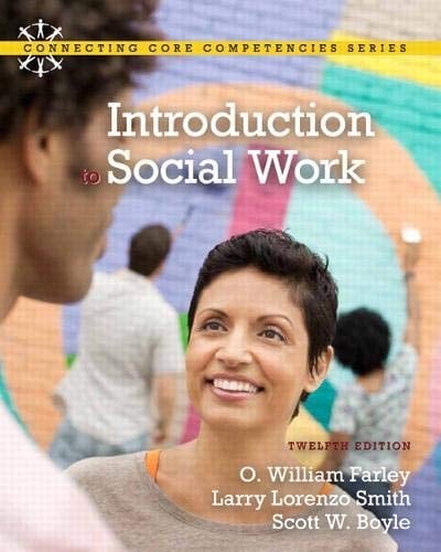 Studyguide for Introduction to Social Work by Farley, O William, ISBN 9780205892785