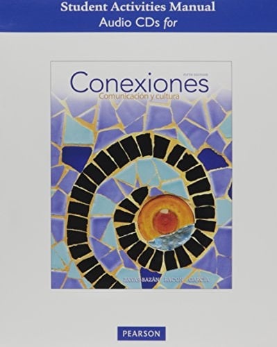 Audio CDs for the Student Activities Manual for Conexiones: Comunicacion y cultura