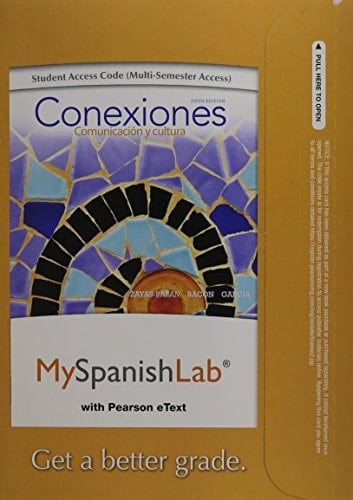 MyLab Spanish with Pearson eText -- Access Card -- for Conexiones: Comunicación y cultura (multi semester access)
