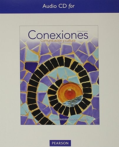 Audio CDs for Conexiones: Comunicacion y cultura
