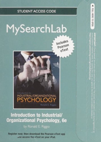 MySearchLab with Pearson eText -- Standalone Access Cards -- for Industrial and Organizational Psychology (6th Edition)