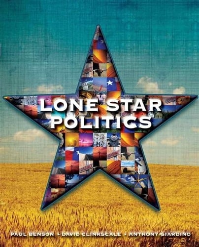Lone Star Politics + Mypoliscilab With Pearson Etext