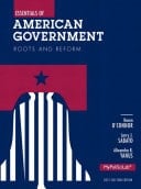 Essentials of American Government: Roots and Reform, 2012 Election Edition