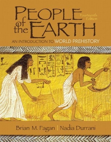People of the Earth: An Introduction to World Prehistory
