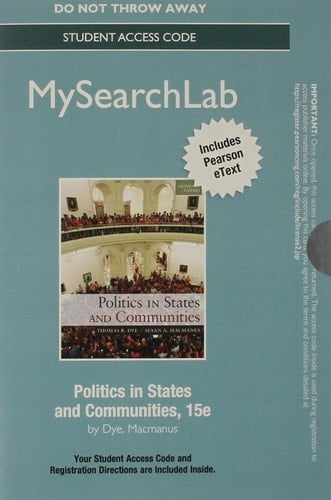 MyLab Search with Pearson eText -- Standalone Access Card -- Politics in States and Communities (15th Edition)