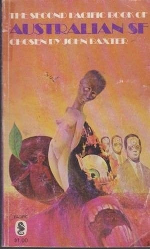 The Second Pacific Book Of Australian SF