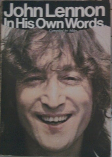 John Lennon in his own words