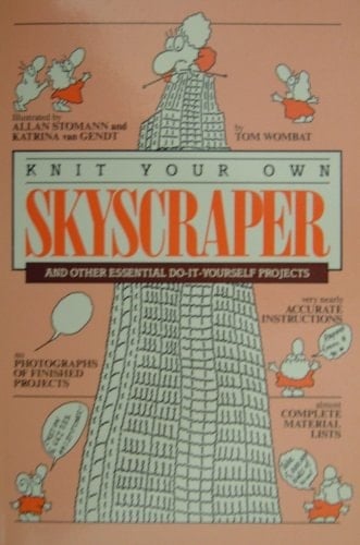 Knit Your Own Skyscraper