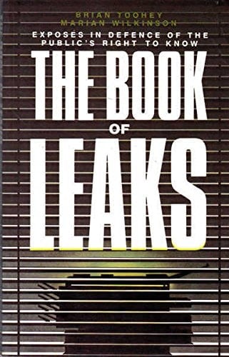Book of Leaks: Exposes in Defence of the Public's Right to Know