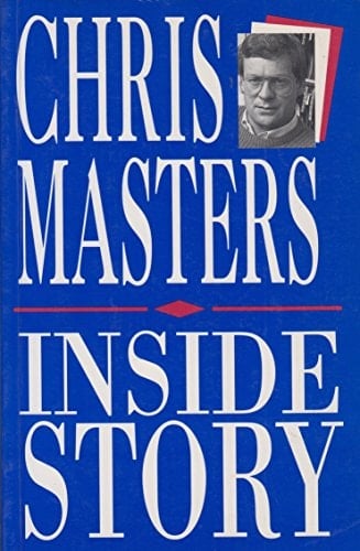 Chris Masters: Inside story