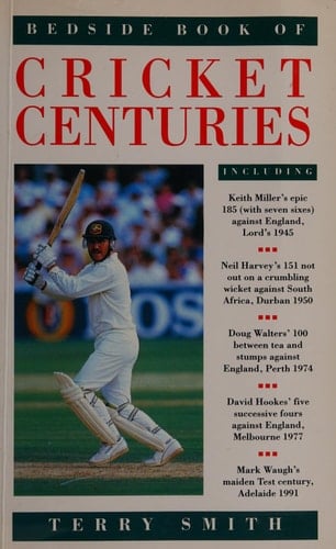 Bedside Book of Cricket Centuries