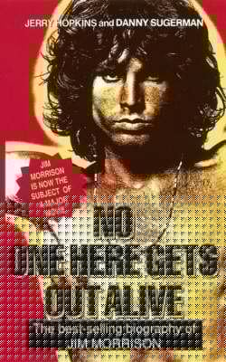 No One Here Gets out Alive