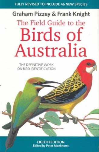 Field Guide to Birds of Australia 8Rev edition by Graham Pizzey (2008) Hardcover