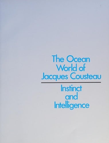 Instinct and Intelligence (Ocean Wld. S)