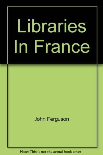 Libraries in France (Comparative library studies)