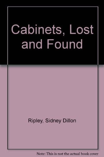 Cabinets, lost and found (Transactions - Connecticut Academy of Arts and Sciences ; v. 46, p. 1-12)