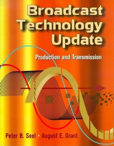 Broadcast Technology Update Production and Transmission