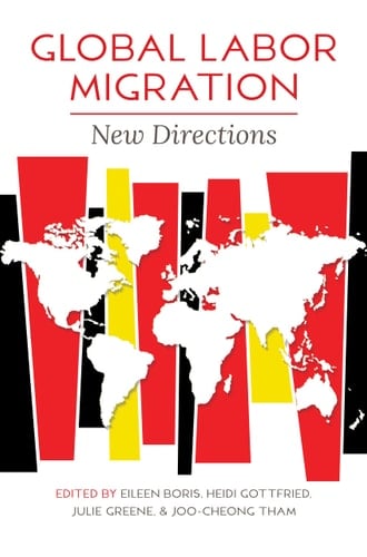Global Labor Migration New Directions