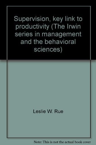 Supervision, Key Link to Productivity