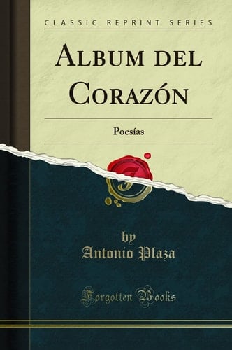 Album del Corazón Poesías (Classic Reprint)