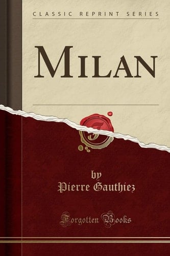 Milan (Classic Reprint) (French Edition)