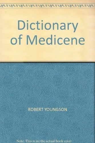 Dictionary of Medicine