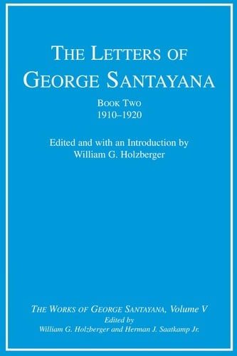 The letters of George Santayana