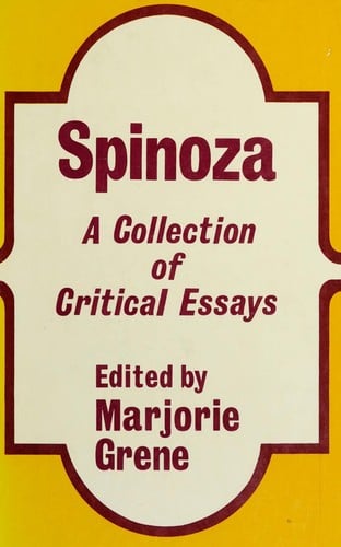Spinoza: A Collection of Critical Essays